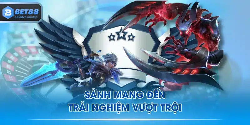 Sảnh mang đến trải nghiệm vượt trội